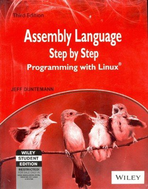 Assembly Language Step-by-step: Programming with Linux