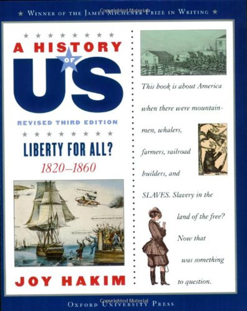 A History of US: Liberty for All?: 1820-1860 A History of US Book Five