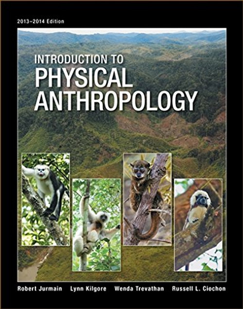 Introduction to Physical Anthropology, Loose-leaf Version