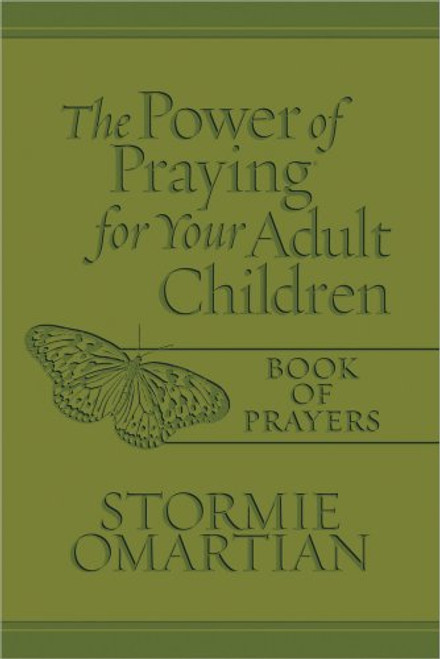 The Power of Praying for Your Adult Children Book of Prayers Milano Softone