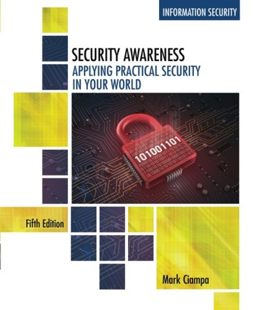 Security Awareness: Applying Practical Security in Your World