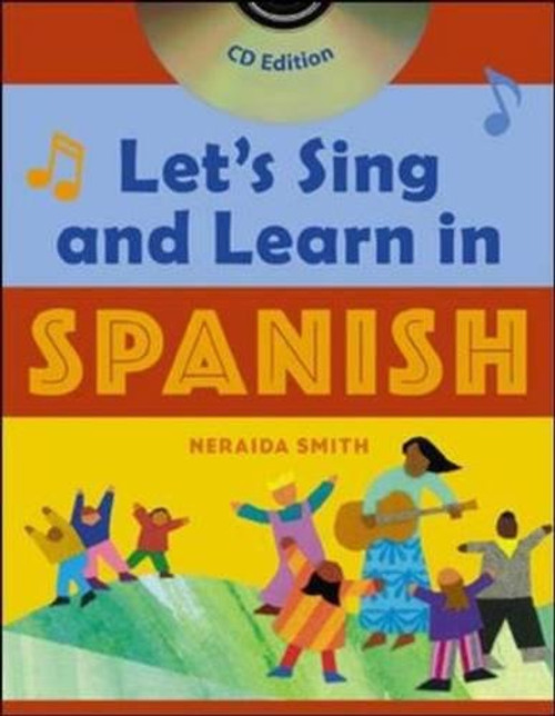 Let's Sing and Learn in Spanish, Book and CD Edition