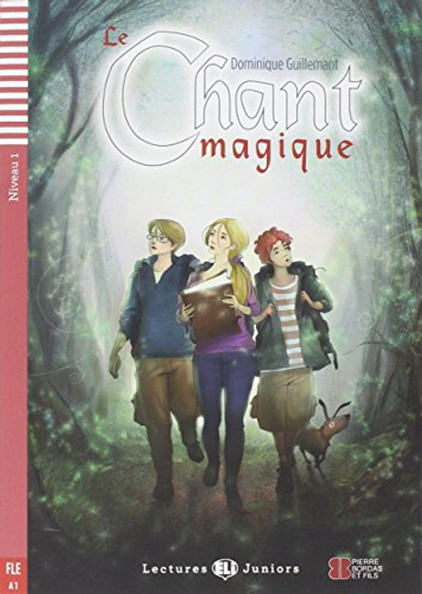 Le Chant Magique + CD (A1) (French Edition)