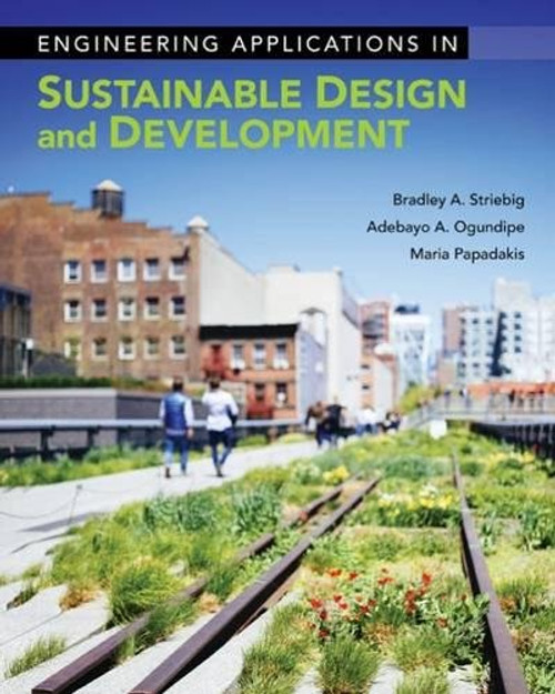 Engineering Applications in Sustainable Design and Development (Activate Learning with these NEW titles from Engineering!)