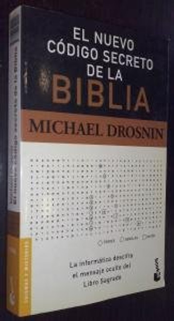 El nuevo codigo secreto de la biblia/ The New Secret Code of the Bible (Spanish Edition)