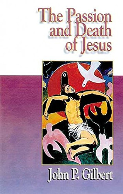 Jesus Collection - The Passion and Death of Jesus