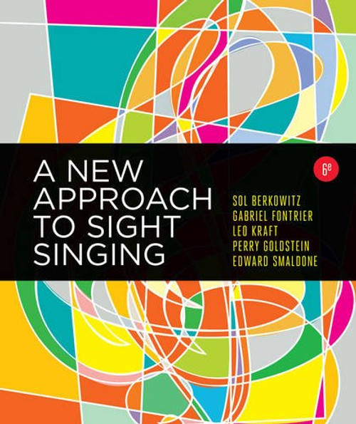 A New Approach to Sight Singing (Sixth Edition)