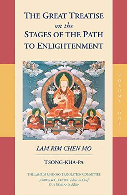 The Great Treatise on the Stages of the Path to Enlightenment (Volume 1) (Gateway to Sembia)