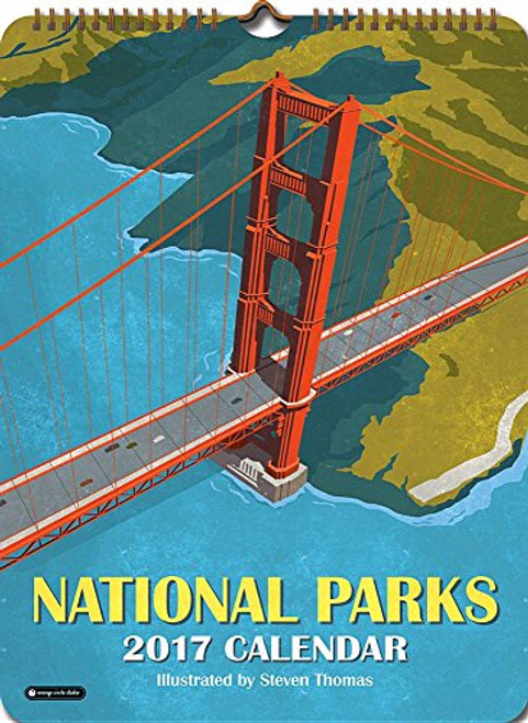 Orange Circle Studio 2017 Poster Wall Calendar, National Parks (Poster Calendars)