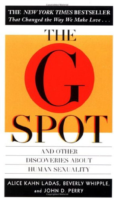 The G Spot: And Other Discoveries About Human Sexuality