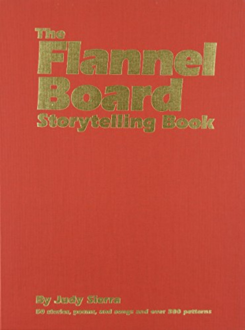 The Flannel Board Storytelling Book