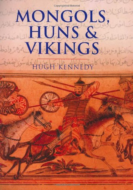 Mongols, Huns and Vikings: Nomads at War (History Of Warfare)