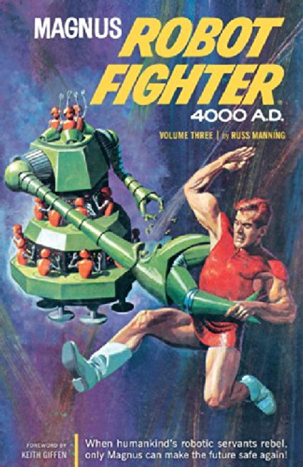 Magnus, Robot Fighter 4000 A.D. Volume 3