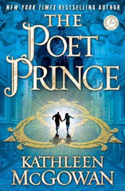 The Poet Prince: A Novel (The Magdalence Line)