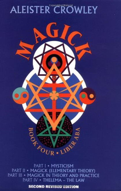 Magick: Liber ABA, Book 4