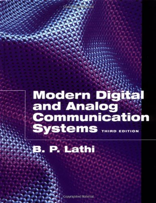 Modern Digital and Analog Communication Systems (The Oxford Series in Electrical and Computer Engineering)