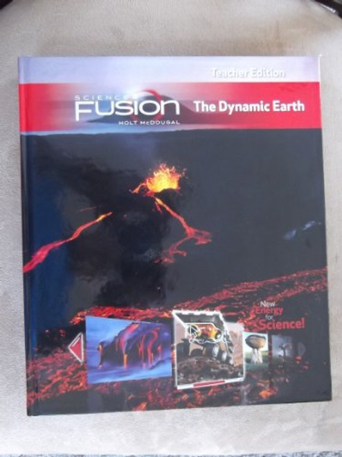 ScienceFusion: Teacher Edition Grades 6-8 Module E: The Dynamic Earth 2012