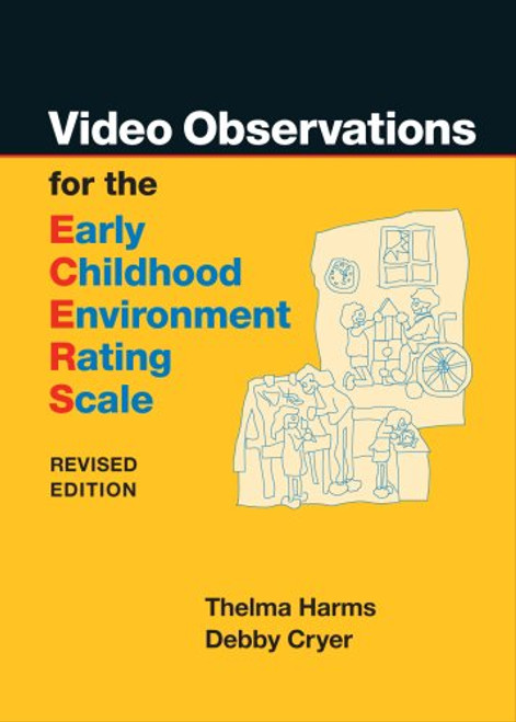 Video Observations for the ECERS-R (Early Childhood Environment Rating Scale)