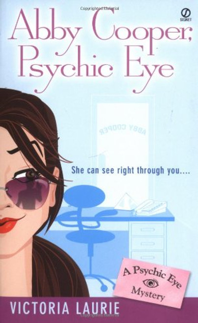 Abby Cooper, Psychic Eye (Psychic Eye Mysteries, Book 1)