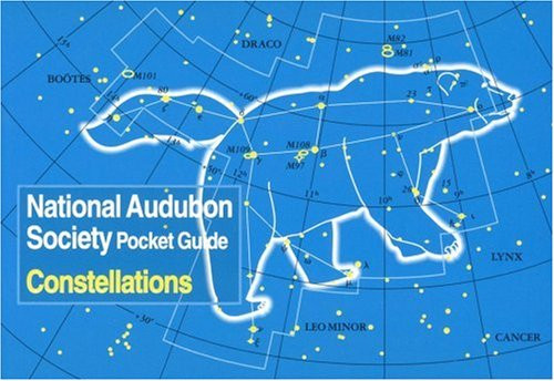 National Audubon Society Pocket Guide: Constellations (National Audubon Society Pocket Guides)