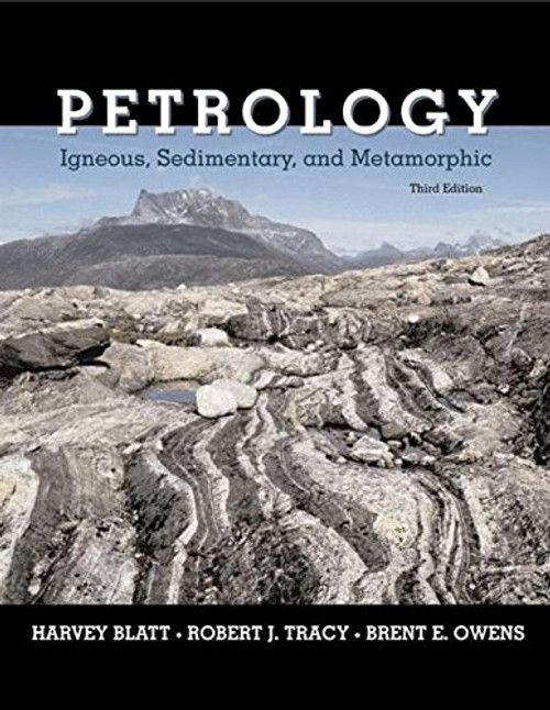 Petrology: Igneous, Sedimentary, and Metamorphic