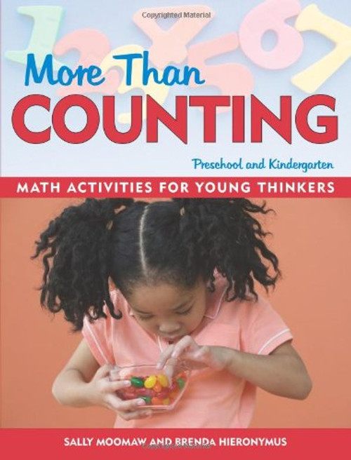 More Than Counting: Whole-Math Activities for Preschool and Kindergarten