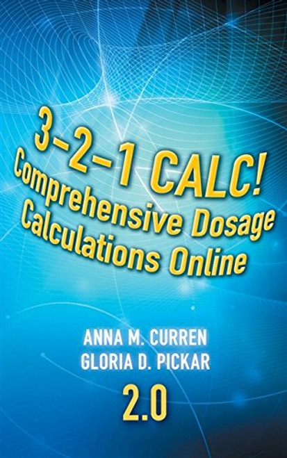 3-2-1 Calc! Comprehensive Dosage Calculations Online, V2.0: 2 year Printed Access Card