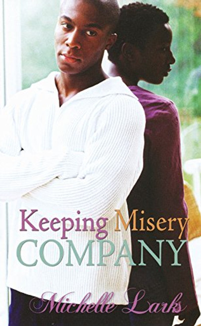 Keeping Misery Company (Urban Christian)
