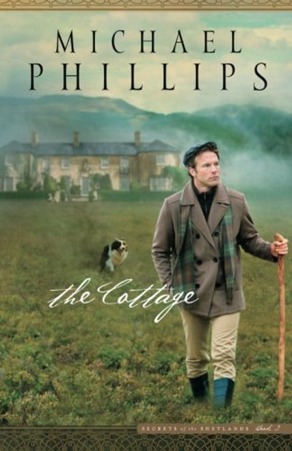 The Cottage (Secrets of the Shetlands)