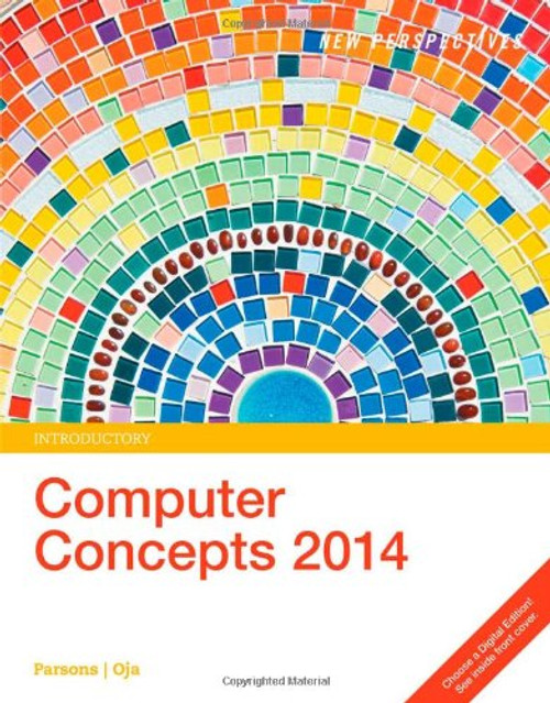 New Perspectives on Computer Concepts 2014: Introductory (New Perspectives Series)