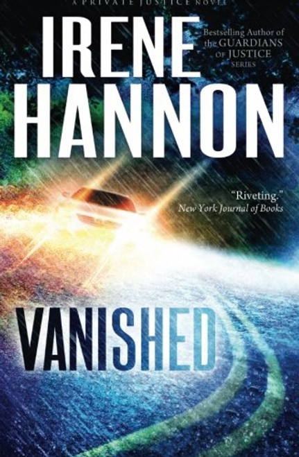 Vanished: A Novel (Private Justice) (Volume 1)