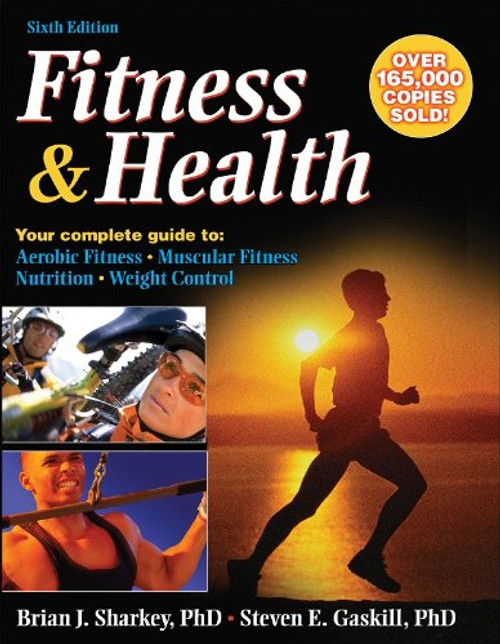 Fitness & Health - 6th Edition