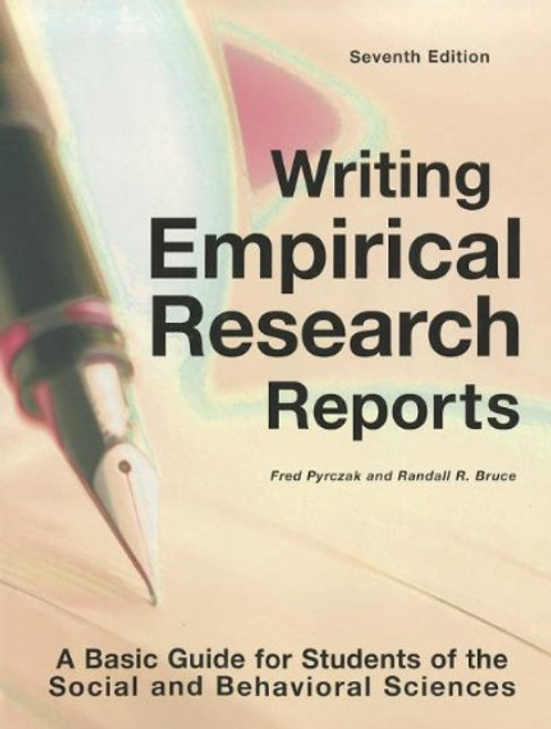 Writing Empirical Research Reports: A Basic Guide for Students of the Social and Behavioral Sciences