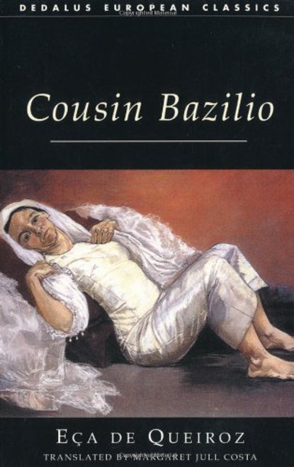 COUSIN BAZILIO (Dedalus European Classics)