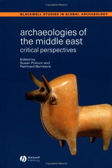 Archaeologies of the Middle East: Critical Perspectives
