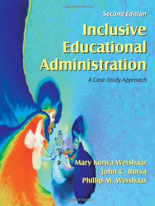 Inclusive Educational Administration: A Case-Study Approach