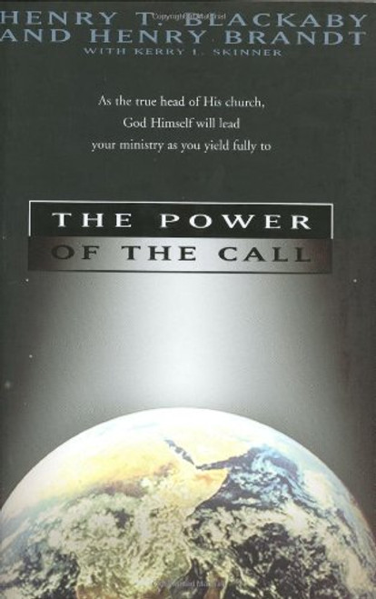 The Power of the Call