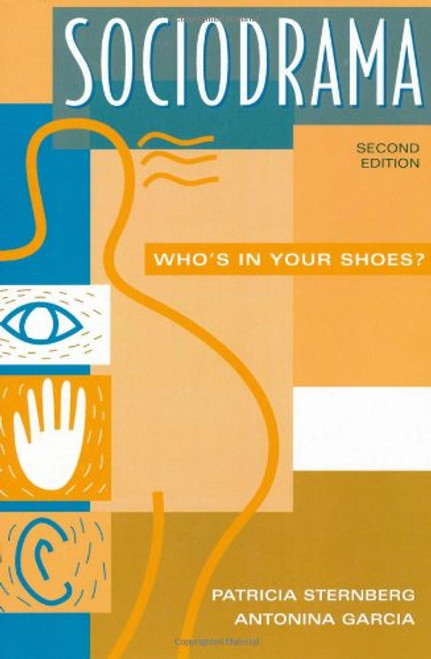 Sociodrama: Who's in Your Shoes?<br> Second Edition