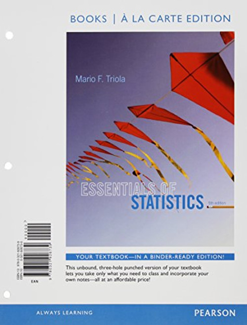 Essentials of Statistics Books a la carte Plus NEW MyLab Statistics  with Pearson eText -- Access Card Package (5th Edition)