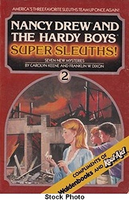 Nancy Drew and the Hardy Boys, Super Sleuths! Volume 2 (Nancy Drew & Hardy Boys Companion Volume)