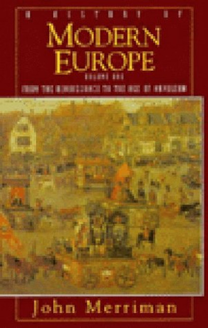 001: A History of Modern Europe: From the Renaissance to the Age of Napoleon