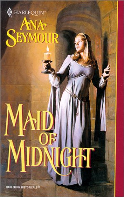 Maid Of Midnight (Harlequin Historical series, No. 540)