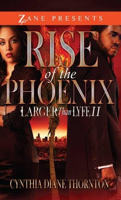 Rise of the Phoenix: Larger Than Lyfe II