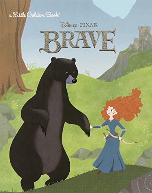 Brave Little Golden Book (Disney/Pixar Brave)