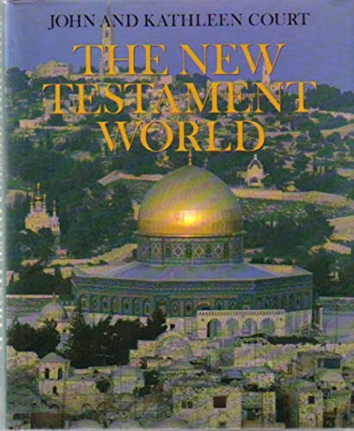 The New Testament World