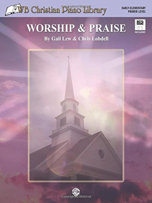 WB Christian Piano Library: Worship & Praise, Book & General MIDI Disk