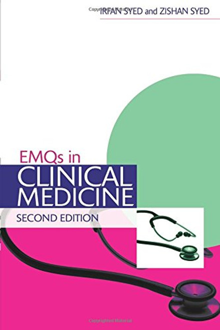 EMQs in Clinical Medicine Second Edition (Medical Finals Revision Series)