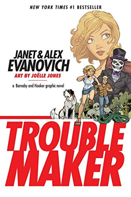 Troublemaker: A Barnaby and Hooker Graphic Novel (Troublemaker Troublemaker)