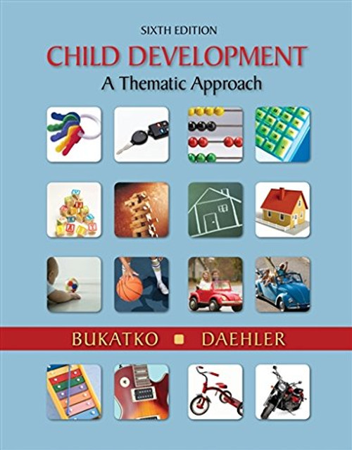 Child Development: A Thematic Approach