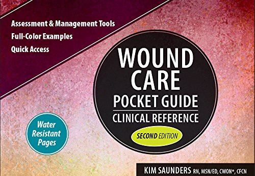 Wound Care Pocket Guide: Clinical Reference, Second Edition